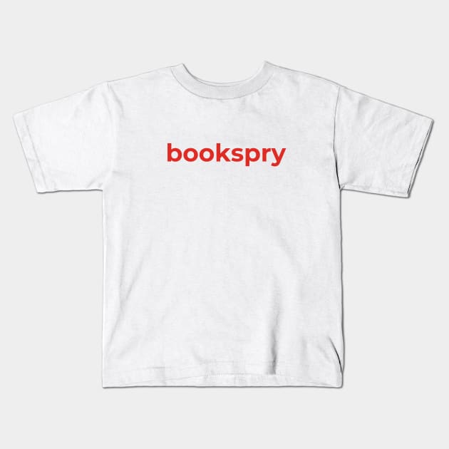 bookspry Kids T-Shirt by bookspry
